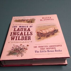The World of Laura Ingalls Wilder Book